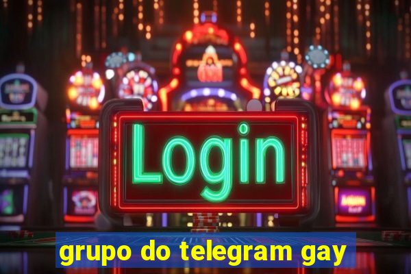 grupo do telegram gay